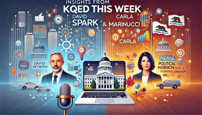 KQED This Week David Spark and Carla Marinucci