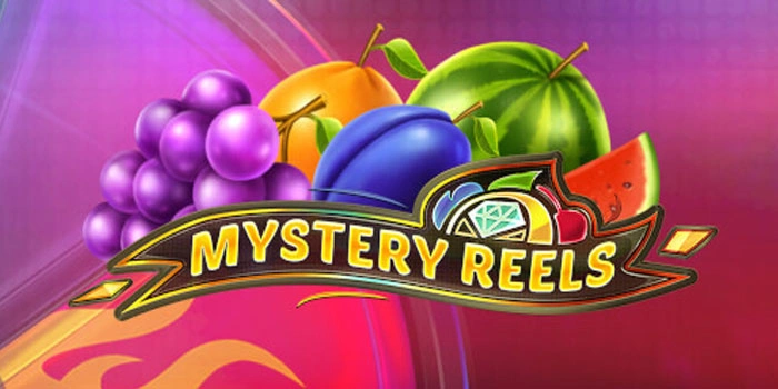 Cara Mudah dan Jitu Menang di Slot Mystery Reels
