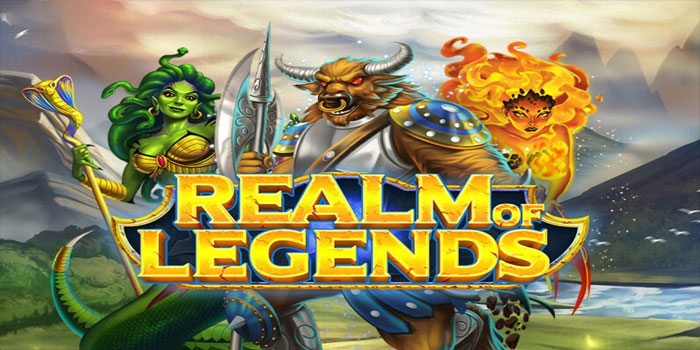 Trik Terbukti Mendapat Jackpot di Slot Realm of Legends